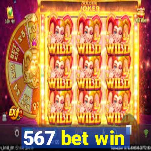 567 bet win